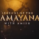 Legends of The Ramayana with Amish