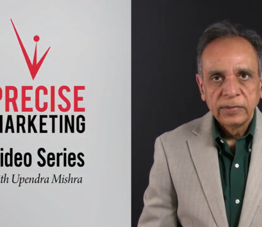 New “Precise Marketing” Video Series from Upendra Mishra Offers Roadmap for Revenue Growth in a Noisy World